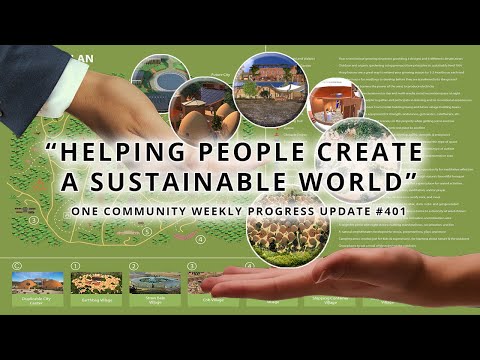 Helping People Create a Sustainable World - One Community Weekly Update #401