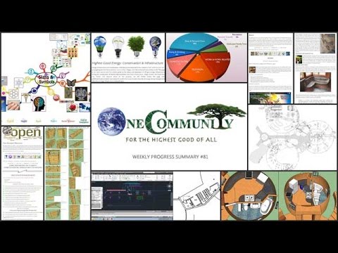 Building a Highest Good Society Model - One Community Weekly Progress Update #81