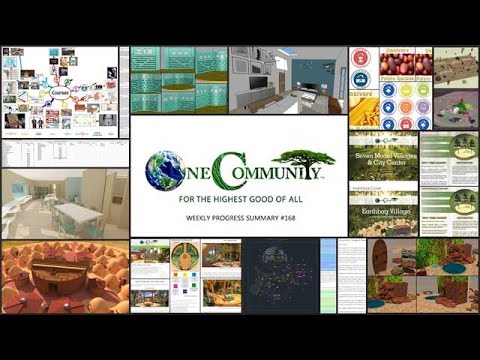 How to Build a Sustainable Planet - One Community Weekly Progress Update #168