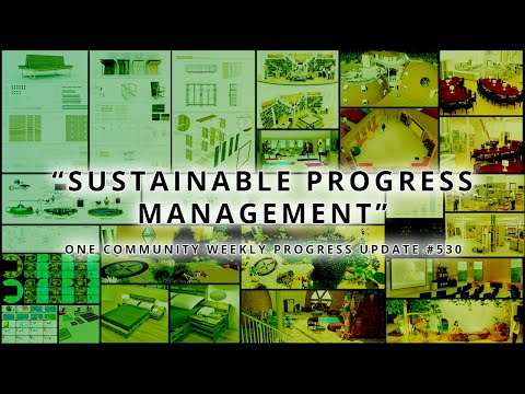 Sustainable Progress Management - One Community Weekly Progress Update #530