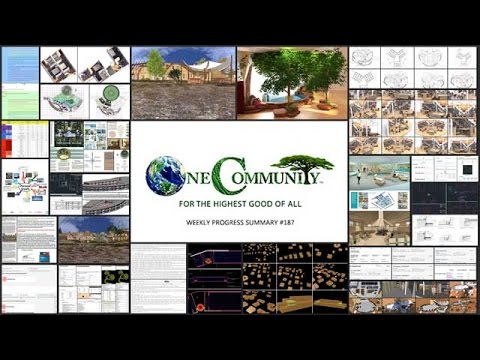 Open Sourcing Sustainable Villages - One Community Weekly Progress Update #187