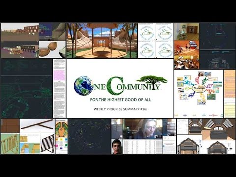 How Humanity Creates a Sustainable World - One Community Weekly Progress Update #162