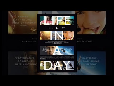 Life In A Day 2010 Film