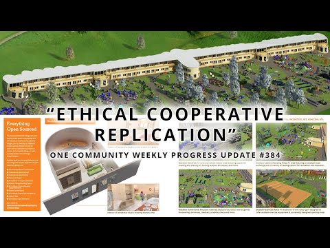 Ethical Cooperative Replication - One Community Weekly Progress Update #384