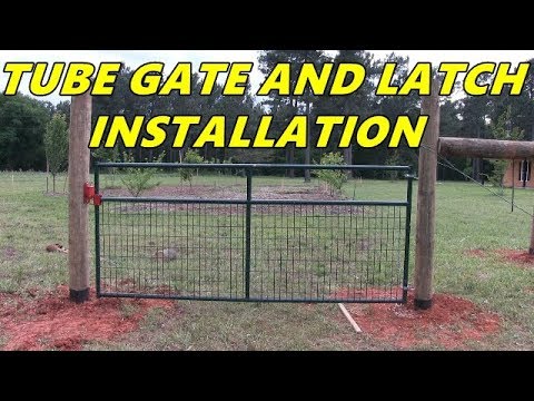 Tube gate and latch installation - Garden and Orchard gate installation