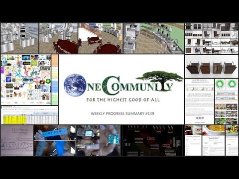 Replicable Highest Good Living - One Community Weekly Progress Update #139