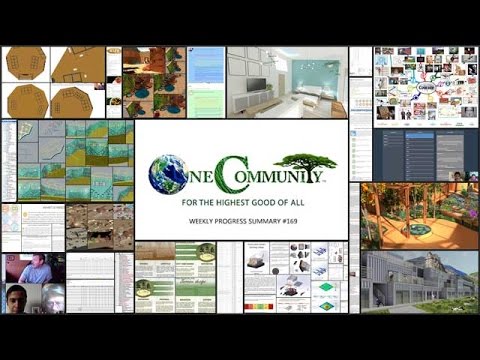 Eco-living and Design - One Community Weekly Progress Update #169