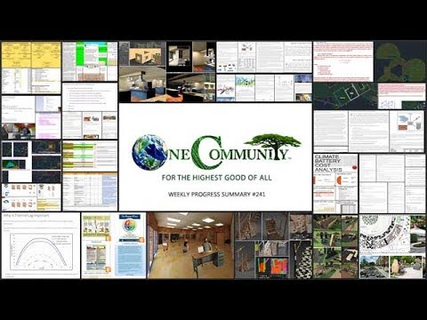 Building a Sustainable World - One Community Weekly Progress Update #241