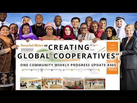 Creating Global Cooperatives - One Community Weekly Progress Update #465