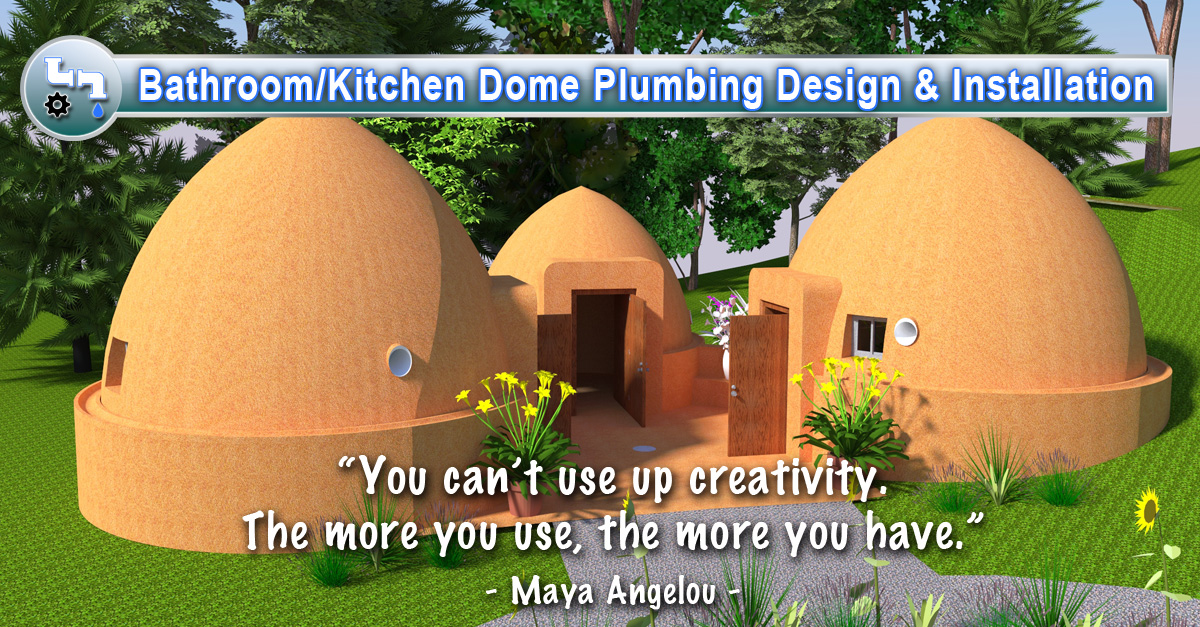 Dome Home Plumbing: Build Your Own Bathroom and Kitchen Dome