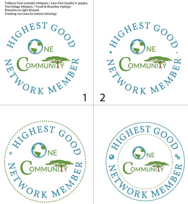 Jonathan DeAscentis (Graphic Designer and Web Developer) additionally continued development of our Highest Good Network logo as shown here. This week's changes were discussing options for the words in the outer ring.
