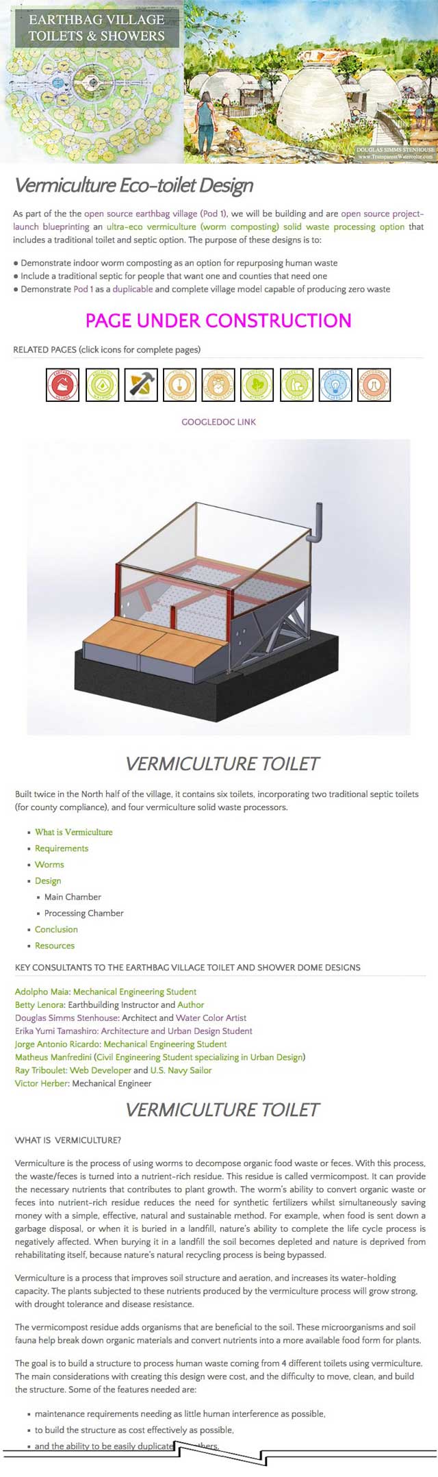 Ray Triboulet (Web Developer and Active Duty U.S. Sailor) also began moving the Earthbag Village (Pod 1) communal Vermiculture Eco-Toilet design details to their own page. You can see this work here.