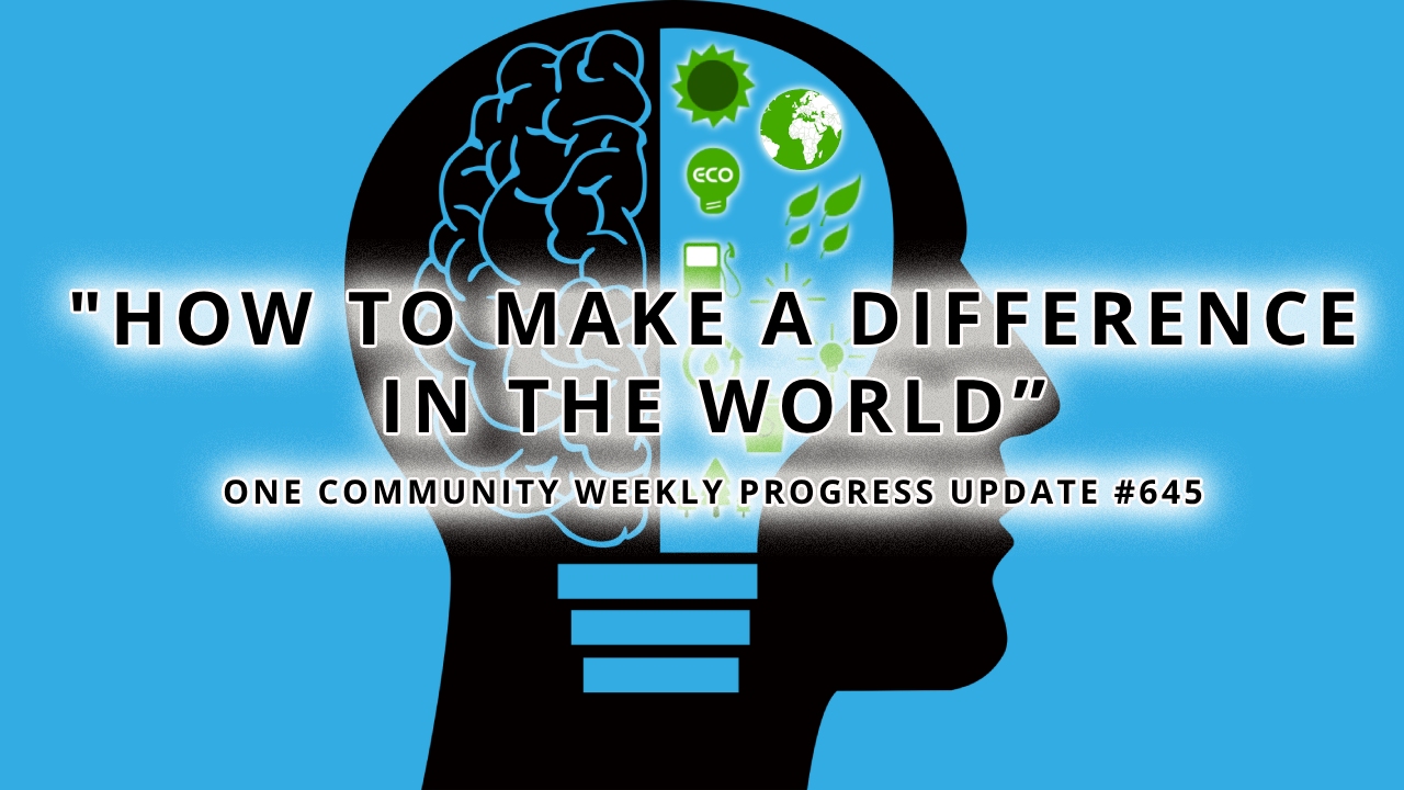 4 Powerful Ways to How to Make a Difference in the World